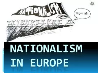 NATIONALISM IN EUROPE