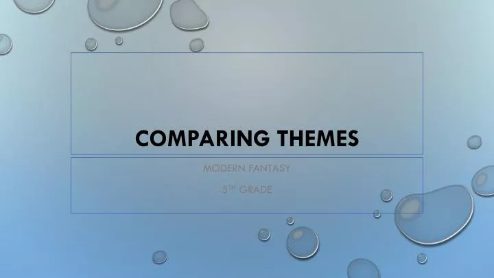 comparing themes