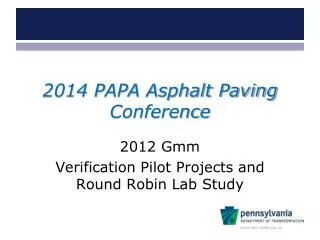 2014 PAPA Asphalt Paving Conference