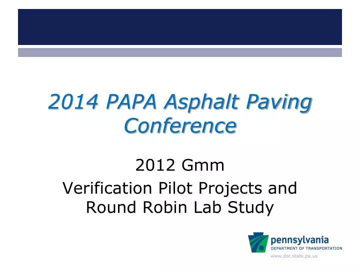 2014 papa asphalt paving conference