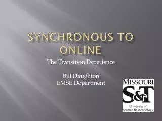 Synchronous to Online