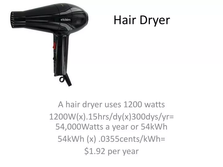 hair dryer