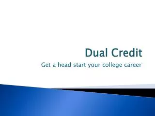 Dual Credit