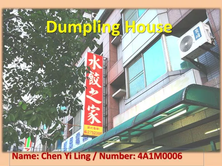 dumpling house