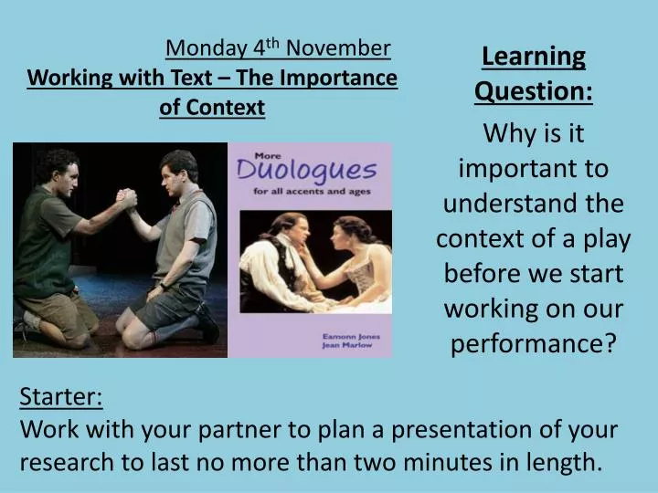 monday 4 th november working with text the importance of context