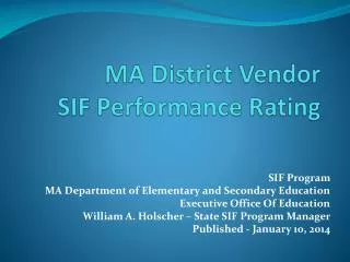 MA District Vendor SIF Performance Rating