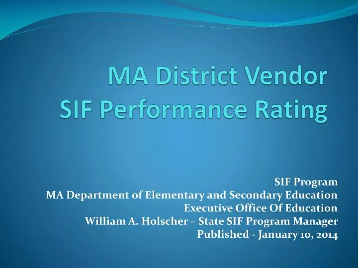 ma district vendor sif performance rating