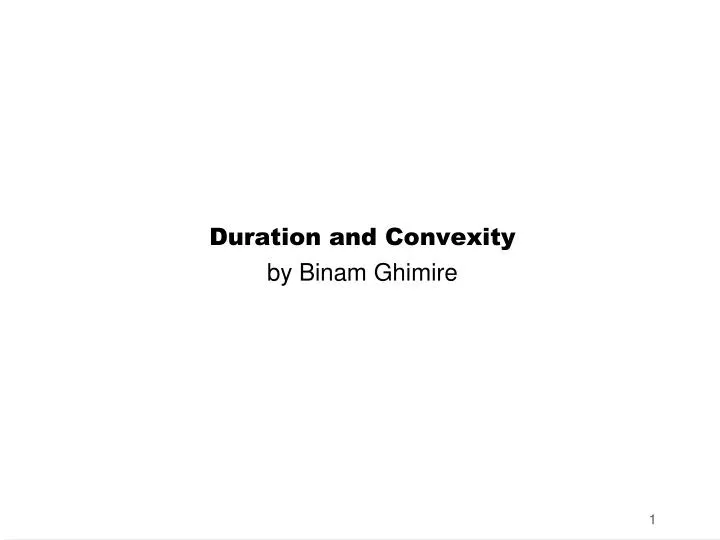 duration and convexity by binam ghimire