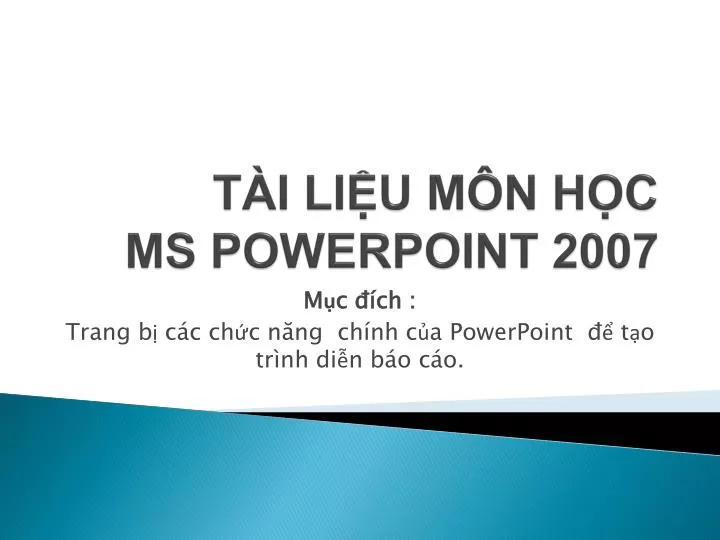 t i li u m n h c ms powerpoint 2007