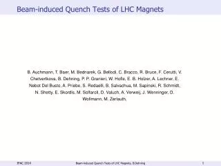 Beam-induced Quench Tests of LHC Magnets