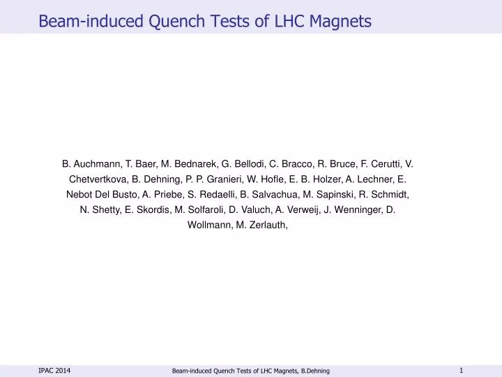 beam induced quench tests of lhc magnets