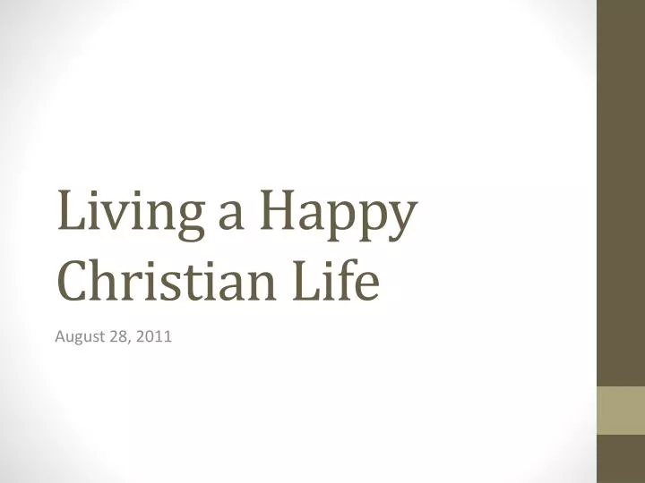 living a happy christian life