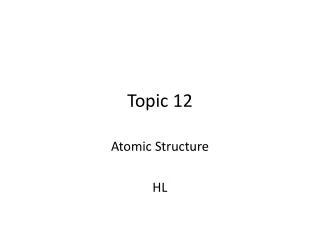 Topic 12