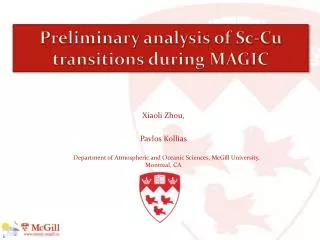 Preliminary analysis of Sc -Cu transitions during MAGIC