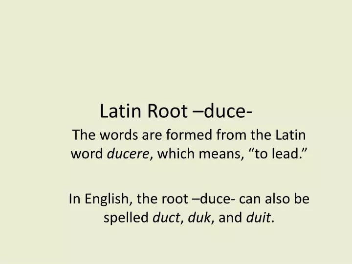 latin root duce