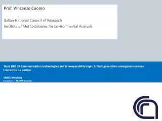 Prof. Vincenzo Cuomo Italian National Council of Research