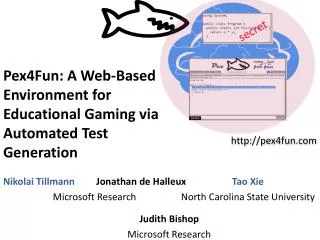 Pex4Fun: A Web-Based Environment for Educational Gaming via Automated Test Generation
