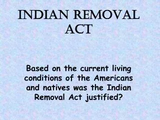 INDIAN REMOVAL ACT