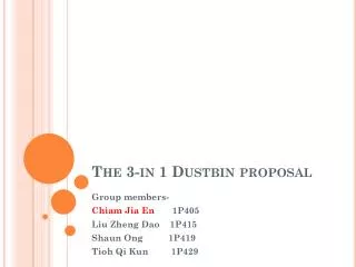 The 3-in 1 Dustbin proposal