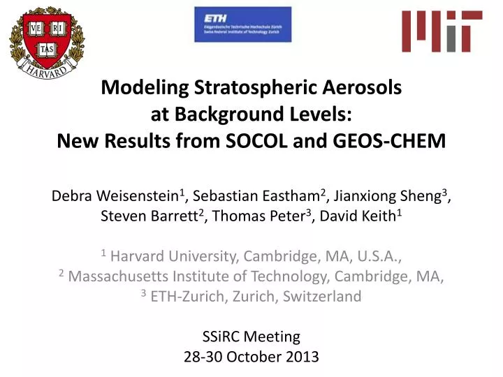 modeling stratospheric aerosols at background levels new results from socol and geos chem