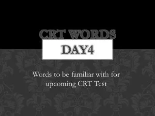 CRT Words Day4