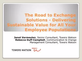 The Road to Exchange Solutions - Delivering Sustainable Value for All Your Employee Populations