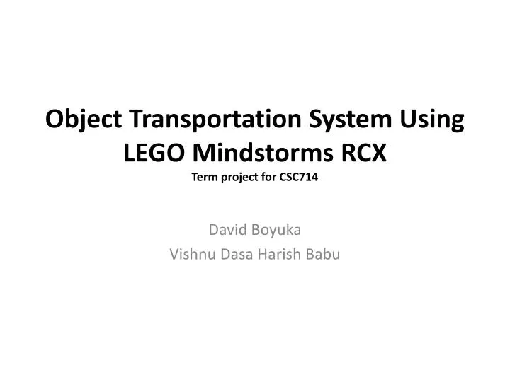 object transportation system using lego mindstorms rcx term project for csc714