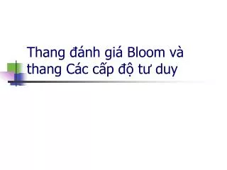 thang nh gi bloom v thang c c c p t duy