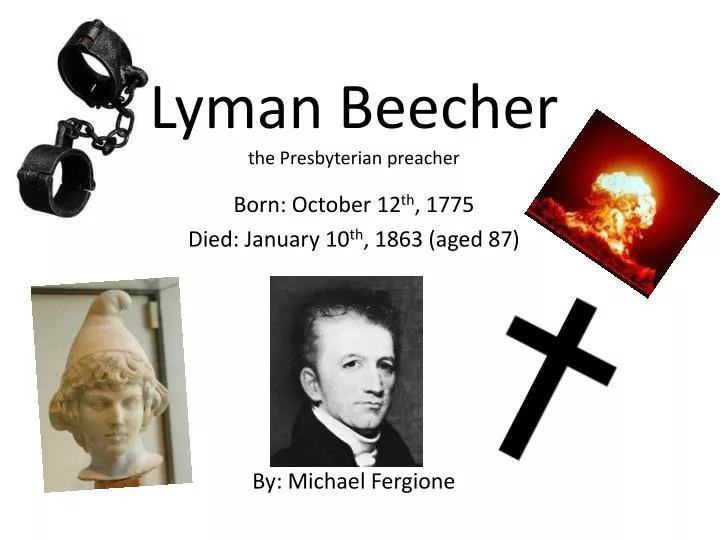 lyman beecher the presbyterian preacher