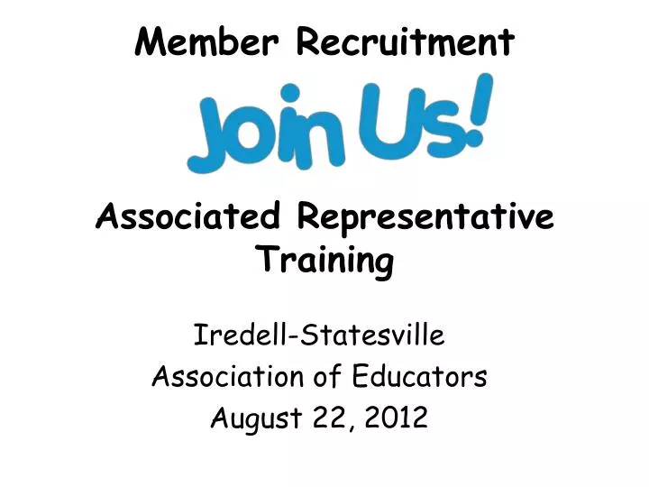 member recruitment associated representative training