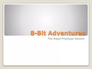 8-Bit Adventures