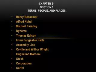 CHAPTER 21 Section 1 Terms, People, and Places