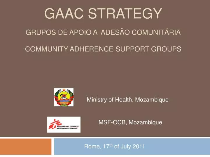 gaac strategy grupos de apoio a ades o comunit ria community adherence support groups