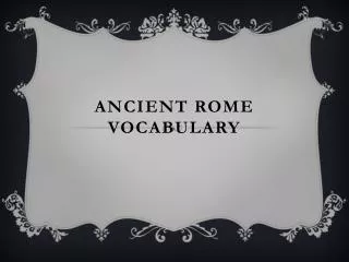 Ancient Rome Vocabulary