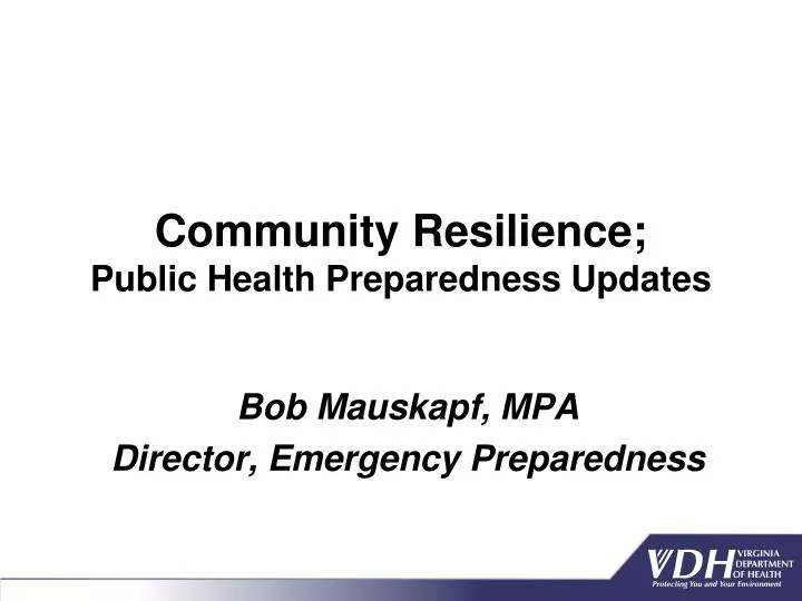 community resilience public health preparedness updates