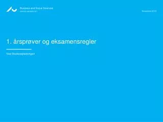 1 rspr ver og eksamensregler