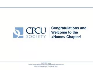 Congratulations and Welcome to the &lt;Name&gt; Chapter!