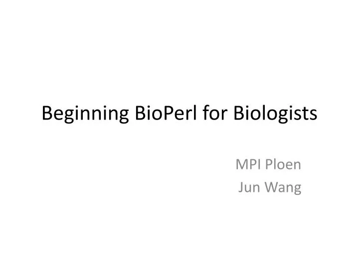 beginning bioperl for biologists