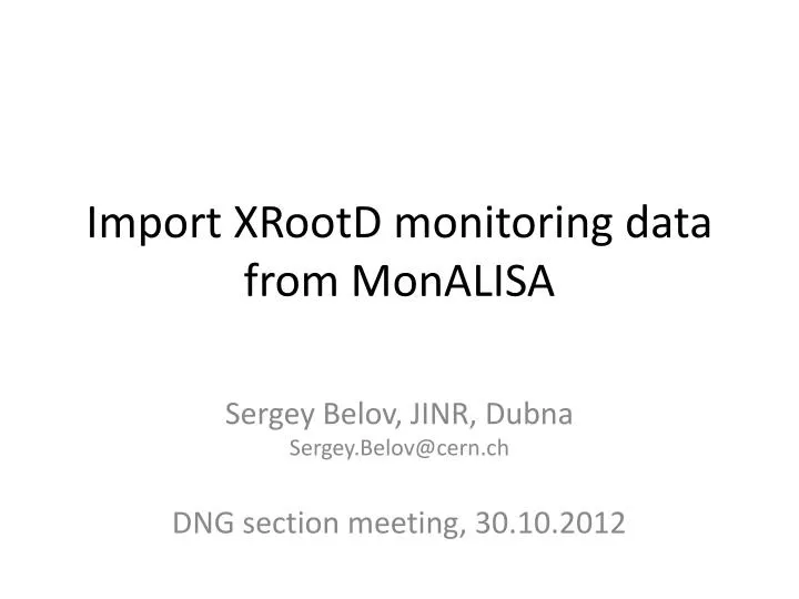 import xrootd monitoring data from monalisa