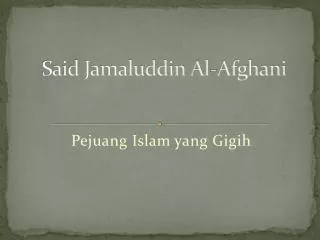 said jamaluddin al afghani
