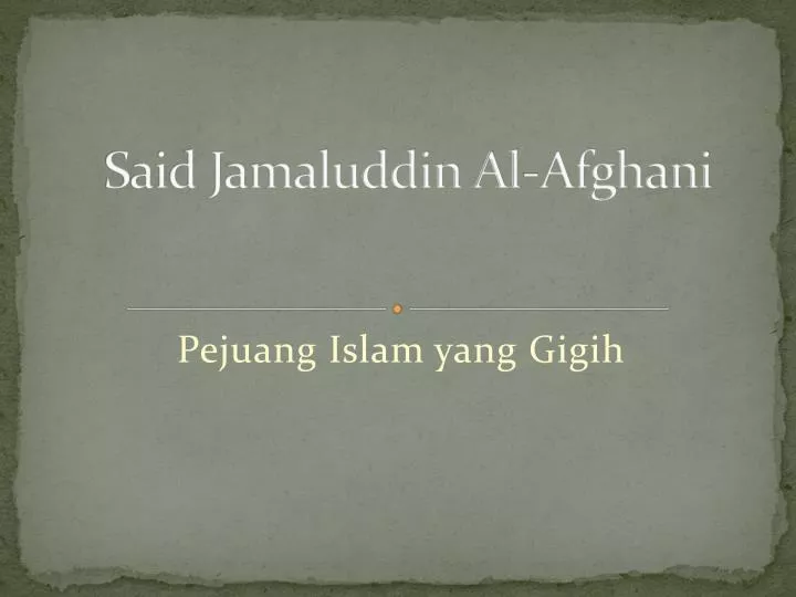 said jamaluddin al afghani
