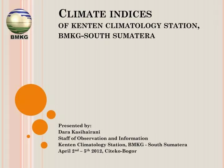 climate indices of kenten climatology station bmkg south sumatera