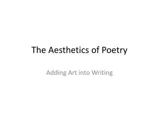 The Aesthetics of Poetry