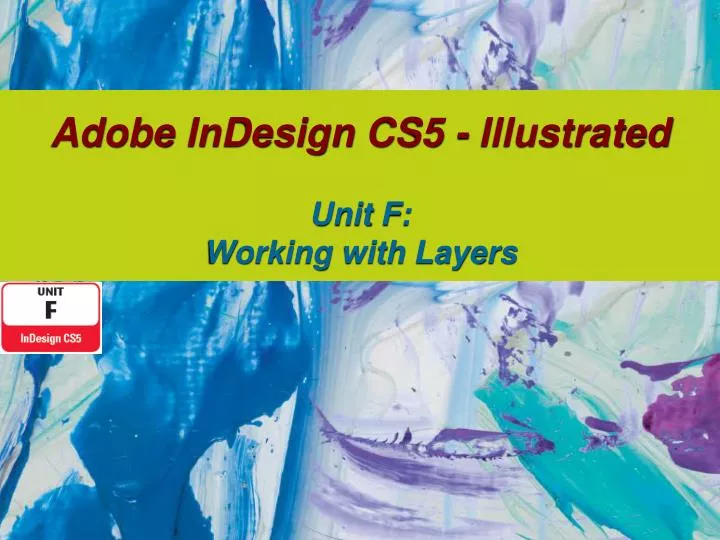 adobe indesign cs5 illustrated unit f working with layers