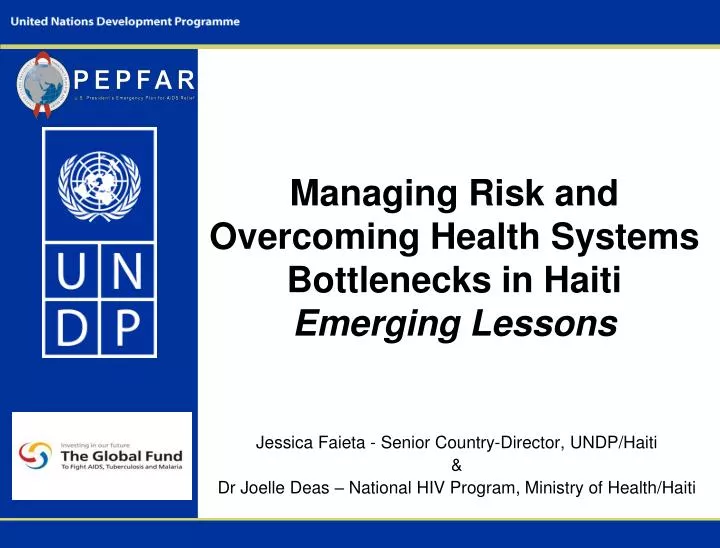managing risk and overcoming health systems bottlenecks in haiti emerging lessons