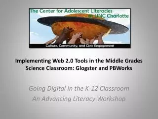 Implementing Web 2.0 Tools in the Middle Grades Science Classroom: Glogster and PBWorks