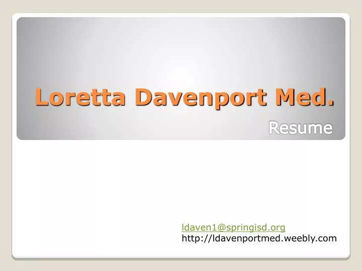 loretta davenport med