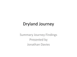 Dryland Journey