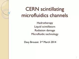 CERN scintillating microfluidics channels