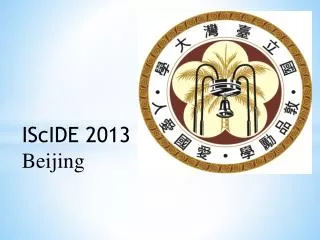 IScIDE 2013 Beijing